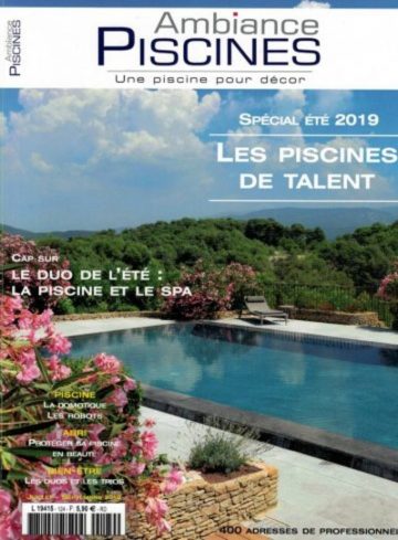 Ambiance Piscines n°124 Juillet/Septembre 2019
