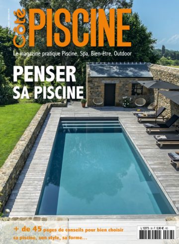 Côté Piscine n°38 Août/Septembre/Octobre 2019